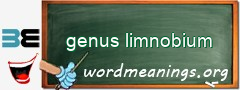 WordMeaning blackboard for genus limnobium